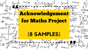 Acknowledgement for Maths Project