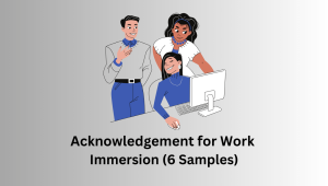 Acknowledgement for Work Immersion (6 Samples)